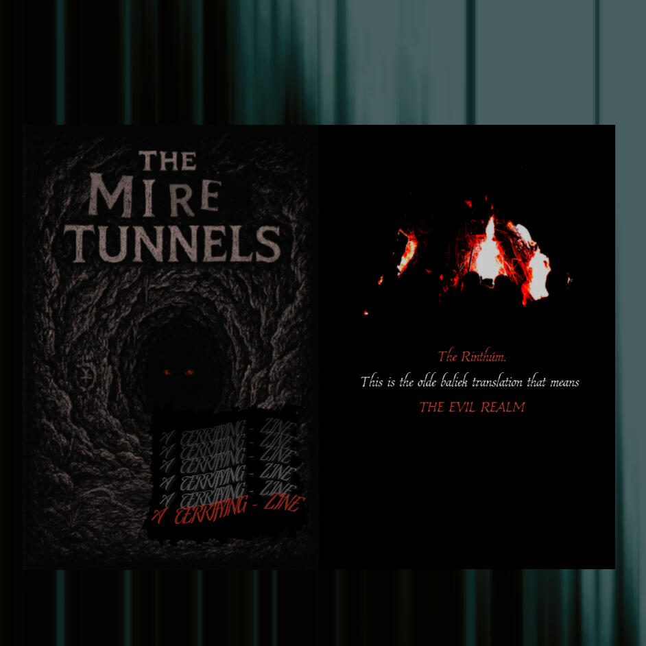 The Mire Tunnels- Zine